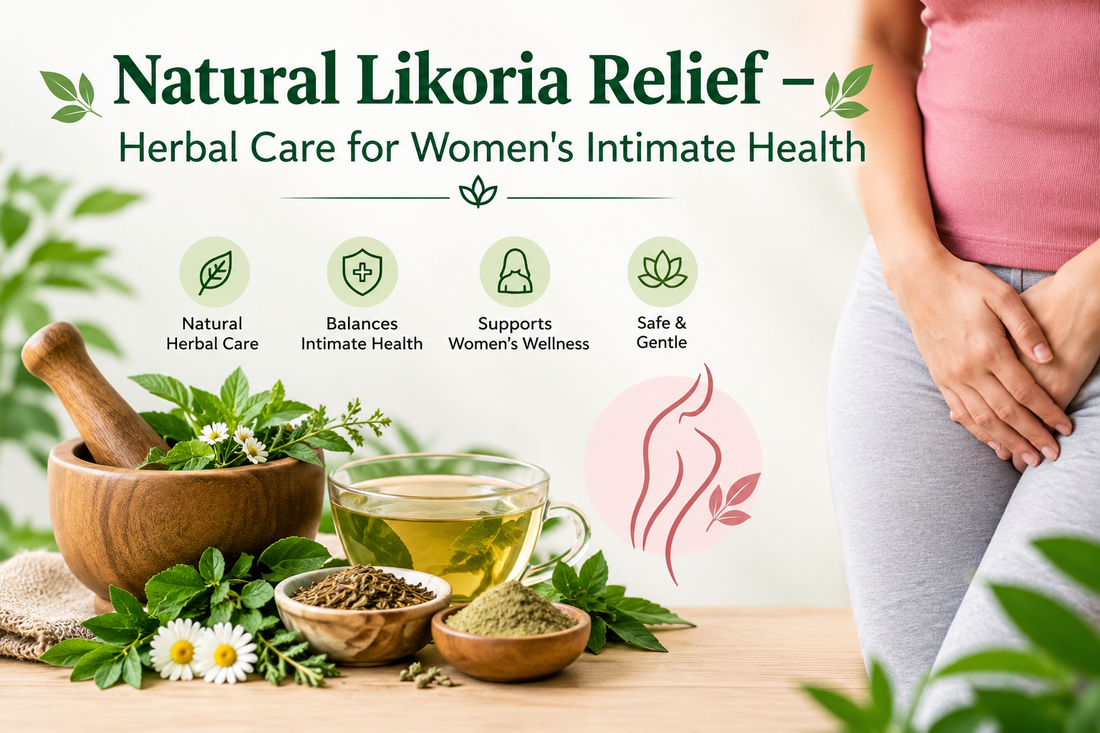 Natural Likoria Relief – Herbal Care for Women's Intimate Health